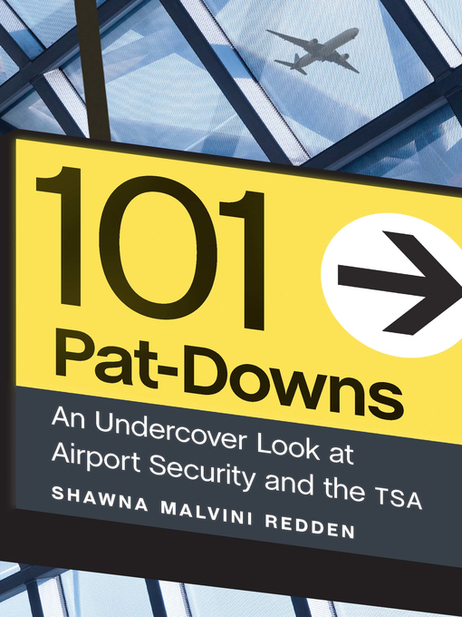Title details for 101 Pat-Downs by Shawna Malvini Redden - Available